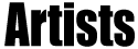 Artists